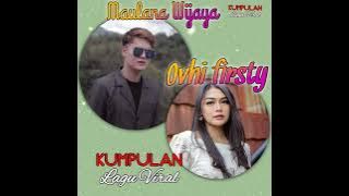 Maulana Wijaya ft Ovhi firsty - rasa yang tersisa (lirik)