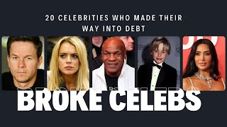 20 Celebrities Who Made Their Way Into Debt