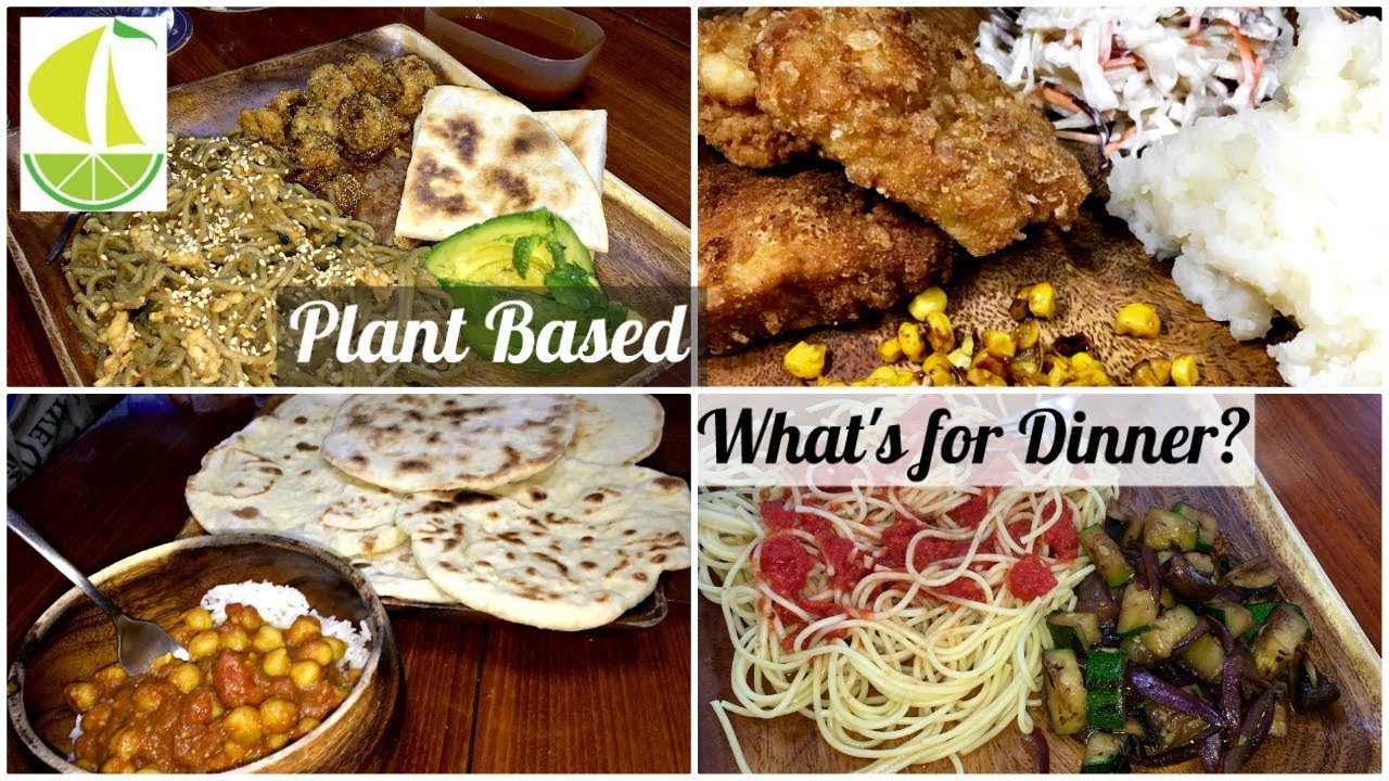 What's for Dinner? | PLANT BASED
