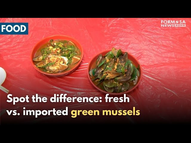 Distinguishing locally harvested green mussels as imports fill production gap｜Taiwan News