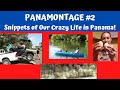 Panamontage #2: UTV, Chickens, Kayaks, Avocados & More in Panama!