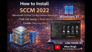 How to Install Microsoft System Center Configuration Manager (SCCM) 2022 | Full Step-by-Step Guide