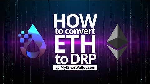 How to convert ETH to DRP by MyEtherWallet.com