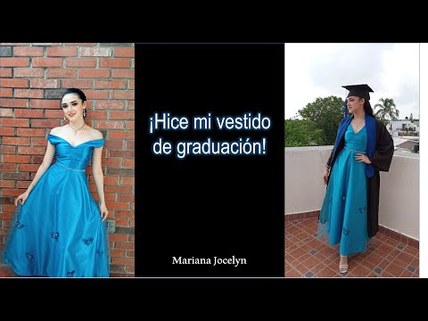 ¡Haciendo mi vestido de GRADUACION!