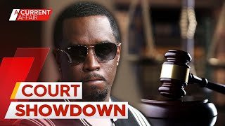 The world set to hear case against music mogul Sean 'Diddy' Combs | A Current Affair