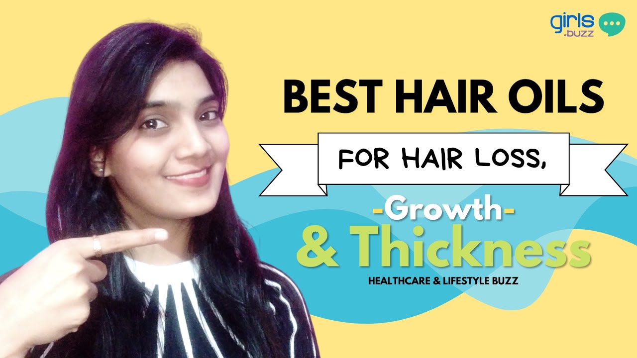 Best Hair Oils For Hair Loss, Growth And Thickness YouTube