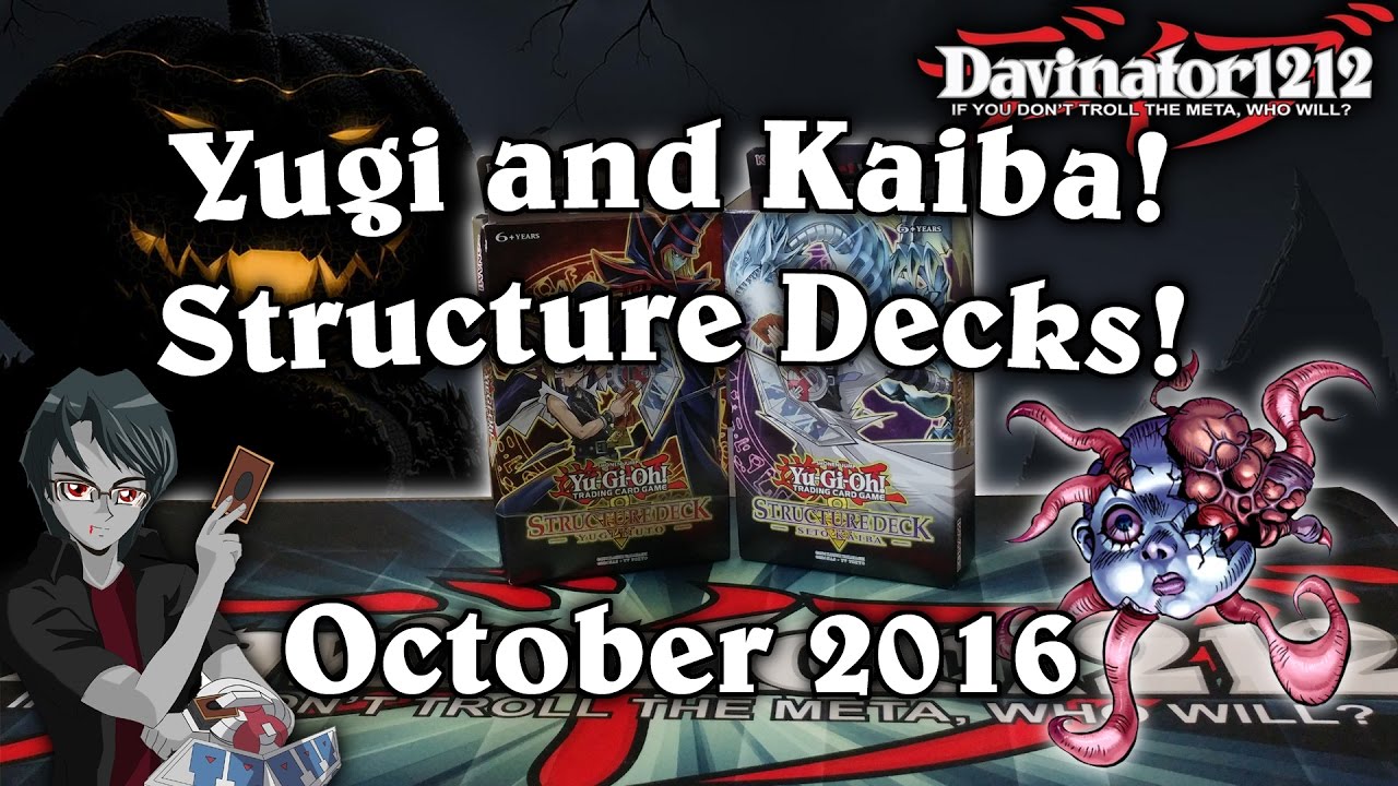 Yugi and Kaiba Structure Decks Opening! October 2016 Certainly Pulls