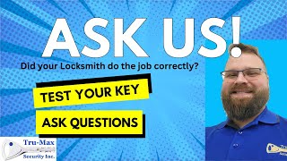 Tru-Max Security - How you can prove your Locksmith has done what they have said they did.