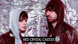 CRYSTAL CASTLES x LA ROUX — RED CRYSTAL CASTLES [MASHUP]