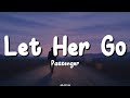 Passenger - Let Her Go (Lyrics)