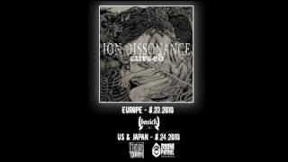 ION DISSONANCE - After Everything That&#39;s Happened, What Did You Expect? (Cursed, Basick Records)