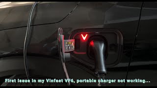 First issue in my Vinfast VF6 with portable charger.