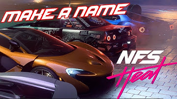 Need for Speed™ Heat part 2 #make a name