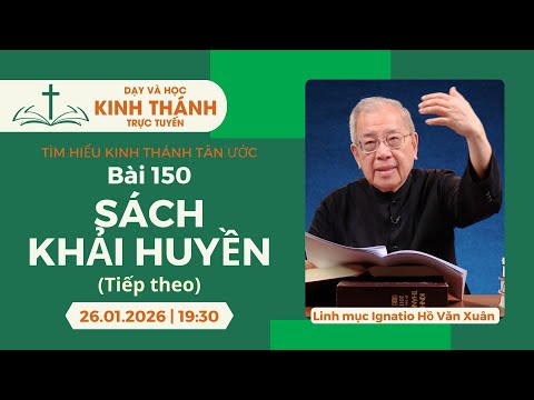Video 📖 Bài 150: Sách Khải Huyền (buổi 2) | 26-1-2026 - youtube