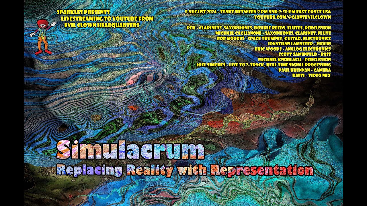 Simulacrum - Replacing Reality with Representation (As Livestreamed ...