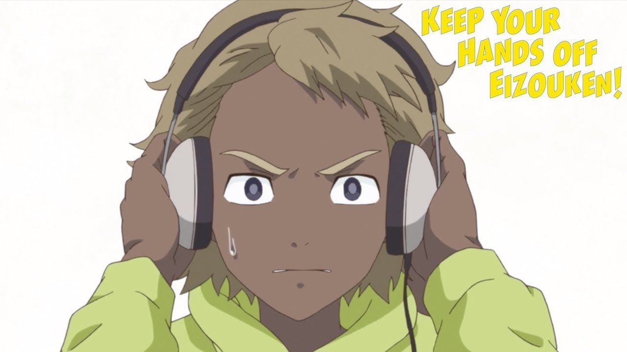 Sound Effects | Keep Your Hands Off Eizouken!