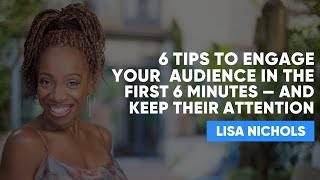 Grabbing Attention In 6 Minutes  Lisa Nichols