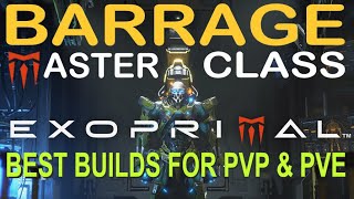 The Excellent Exoprimal Barrage Guide  Best Modules And Builds For PvP & PvE Full Module Analysis