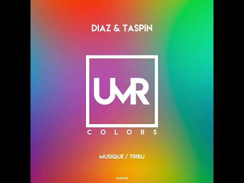 Taspin, Diaz RU - MUSIQUE (Original Mix) [UNCLES MUSIC COLORS] Progressive House