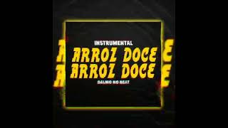 Arroz doce {instrumental de afro hause o benga} produtor Dalmo no beat audio original