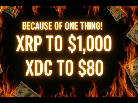 Can this Push XRP To $1,000 and XDC To $80