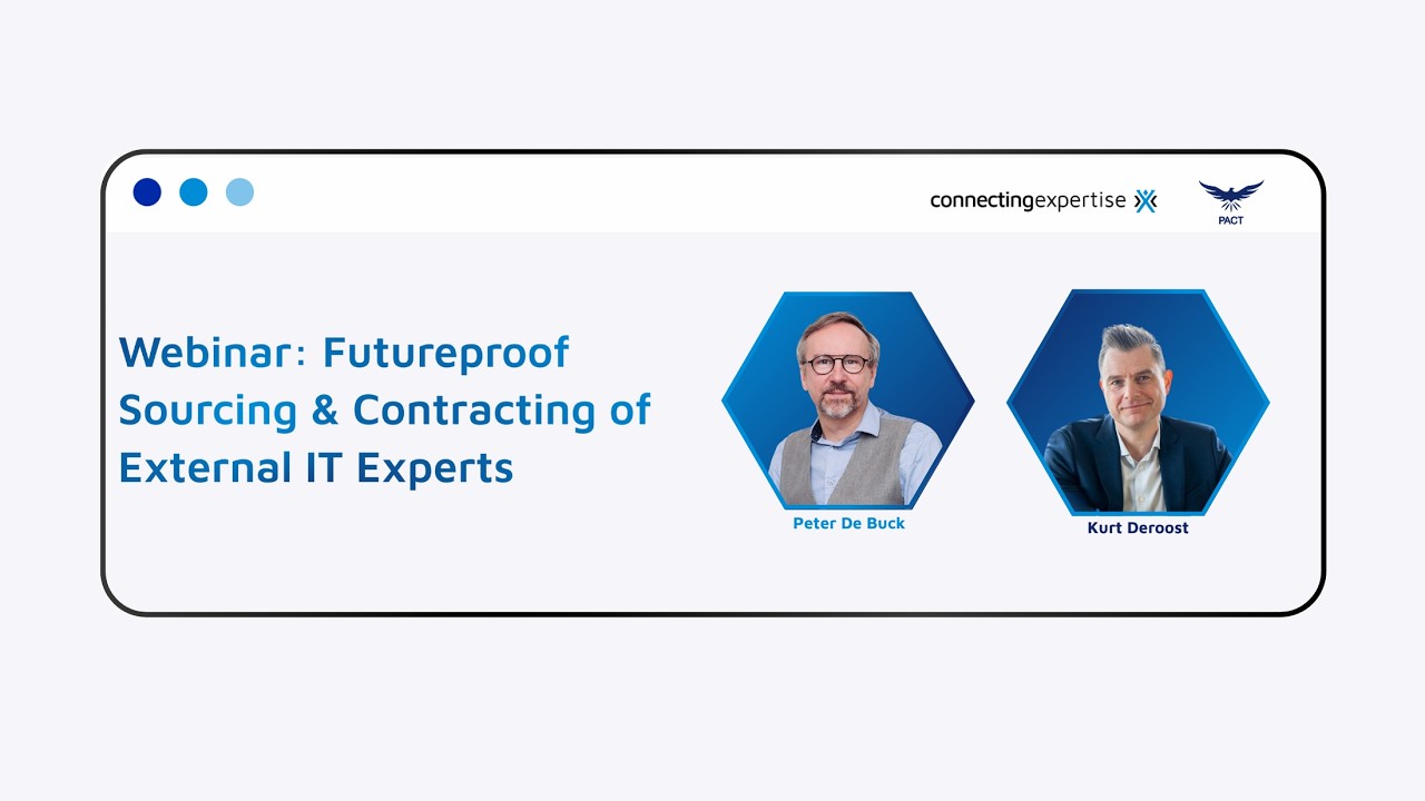 Webinar: Futureproof  Sourcing & Contracting of External IT Experts
