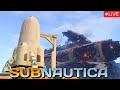 Playing Subnautica For The First Time. Last Episode (Live)