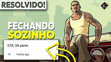 GTA SAN ANDREAS ANDROID FECHANDO SOZINHO | COMO RESOLVER EM 2025