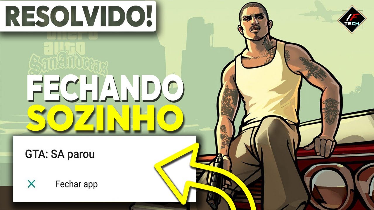GTA SAN ANDREAS ANDROID FECHANDO SOZINHO | COMO RESOLVER! - YouTube