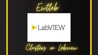 Clusters in LabVIEW