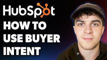 How to Use Hubspot Buyer Intent to See Who is Visiting Your Website & Market to Them(Full 2025Guide)