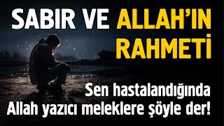 Sabır Ve Allahın Rahmeti