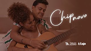 Thiago Aquino - Chip Novo | Clipe Oficial