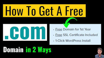 2 Ways How To Get A Free Domain (.com) in 2024