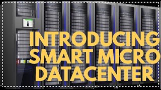 Introducing Smart Micro Data Center | Micro Data Center