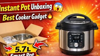 🔥 Unboxing Instant Pot 5.7 Liters | Smart Multi-Cooker | Kitchen Gadget 2026 | Without LPG 🔥