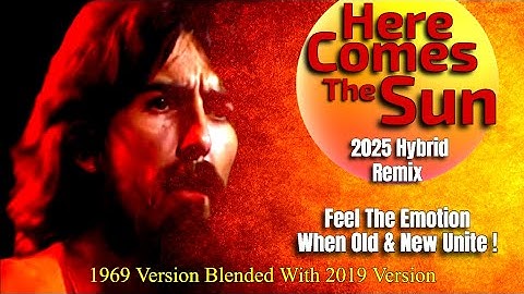 Thumbnail of The Beatles – HERE COMES THE SUN 2025 Remix: George in New Light, Vintage Warmth & Modern Detail