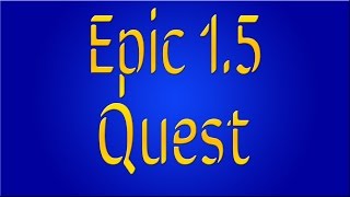EZ How To: Epic 1.5