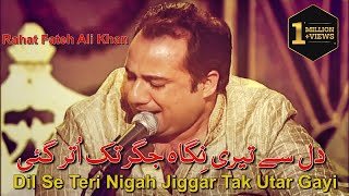 Video thumbnail of "Dil Se Teri Nigah Jiggar Tak Utar Gayi | Rahat Fateh Ali Khan | Ghazal | Mirza Ghalib"