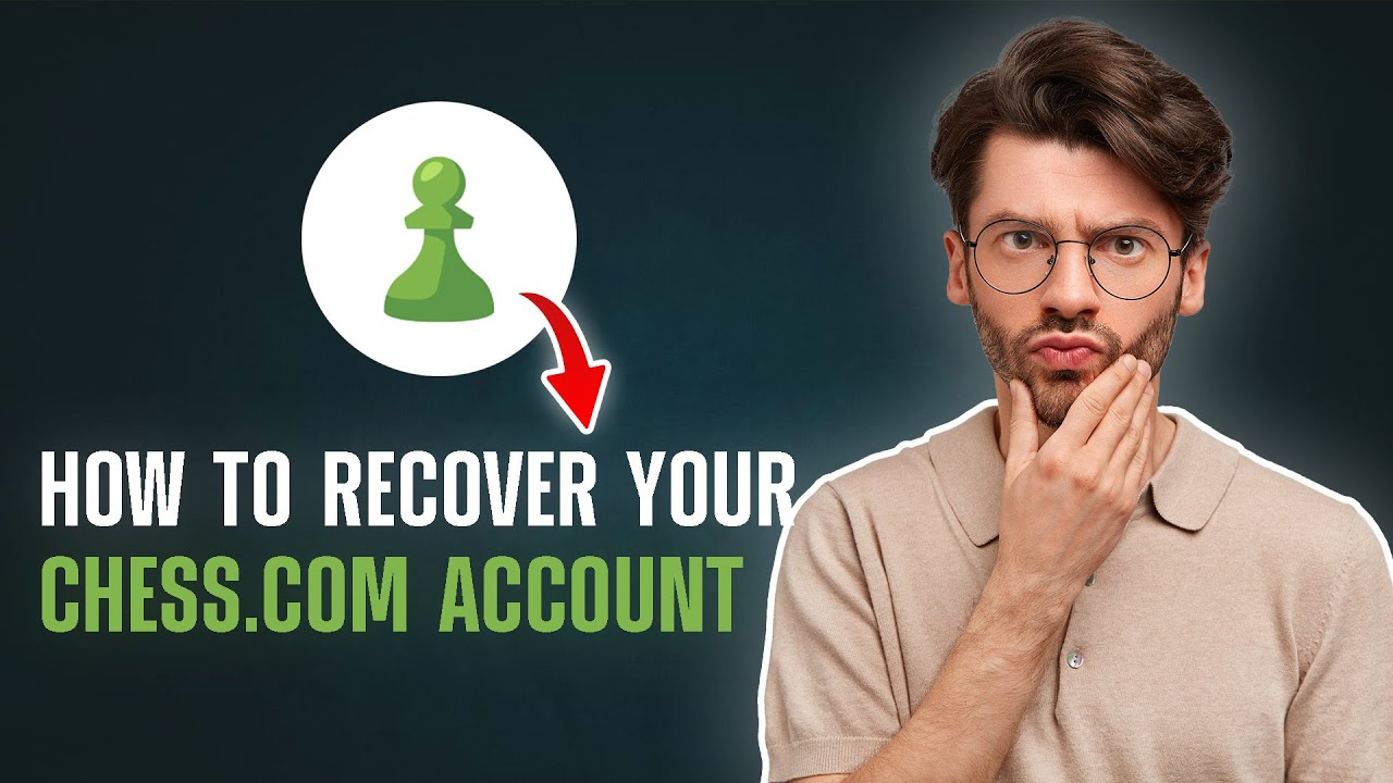How to Recover Your Chess.com Account Fast (2025)
