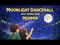 MOONLIGHT DANCEHALL / MOOMIN (JAH WIND DUB)