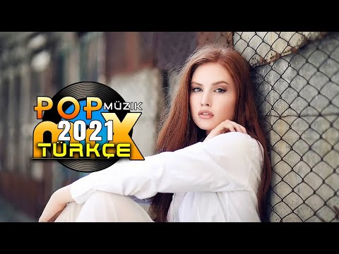 TÜRKÇE POP REMİX ŞARKILAR 20 Haziran 2021 ♫ En Yeni Şarkılar 2021 Türkçe Pop