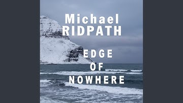 Chapter 5.7 & Chapter 6.1 - Edge of Nowhere