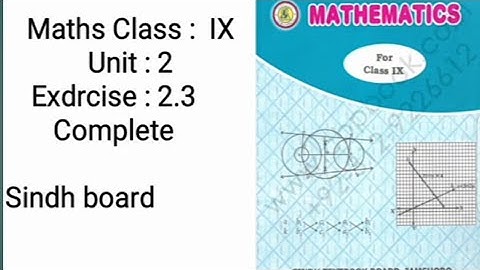 Maths Class 9 Unit 2 Exercise 2.3 Complete Sindh textbook board