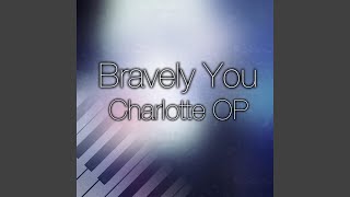 Bravely You charlotte Op