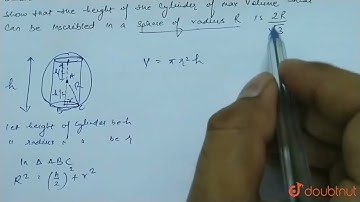 Show that the height of\r\nthe cylinder of maximum volume that can be inscribed in a sphere of r...