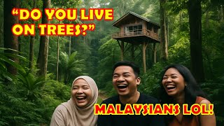 Do You Live On Trees? Malaysia And The Stereotype