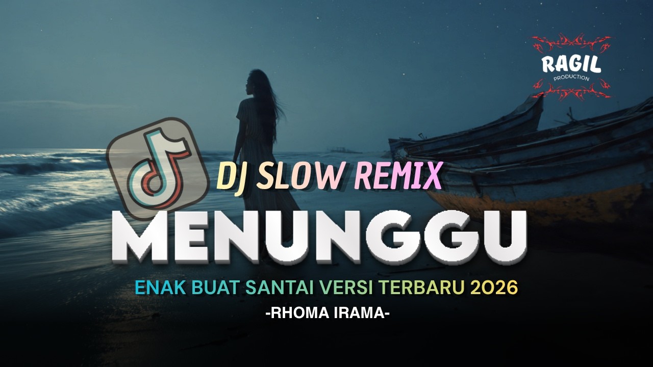 🔥  DJ Santai Tapi Bikin Goyang  | Menunggu – Rhoma Irama| DJ Slow Dangdut Reggae Viral  | DJ Ragil