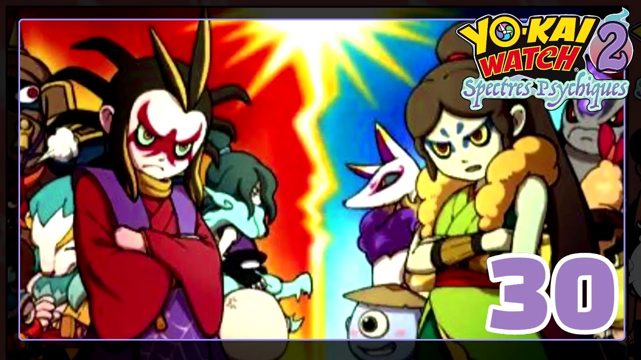 La Guerre entre les Farceurs et les Bouffis - Yokai Watch 2 Spectres