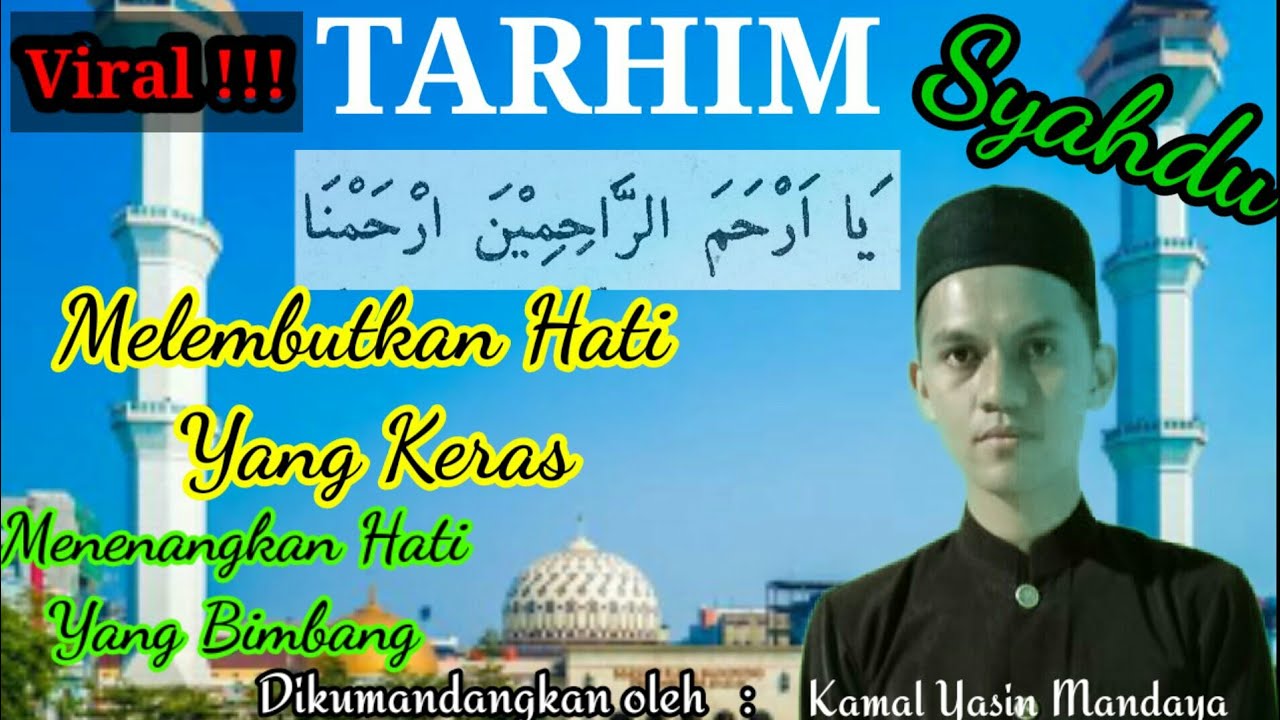 ya arhamarrohimin irhamna || sholawat tahrim yang indah😊| qori kamal yasin mandaya